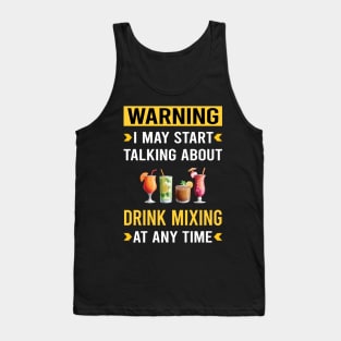 Warning Drink Mixing Mixologist Mixology Cocktail Bartending Bartender Tank Top